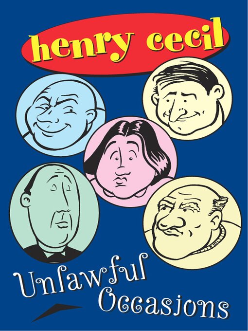 Title details for Unlawful Occasions by Henry Cecil - Available